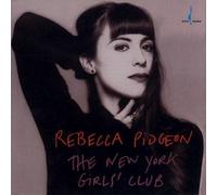 Rebecca Pidgeon - The New York Girl's Club