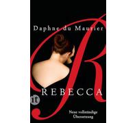 Rebecca: Roman | Eines des meistgelesenen Bücher der Welt | Die Inspiration für Taylor Swifts Hit "Tolerate it": 4434