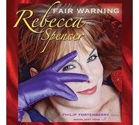 Rebecca Spencer - Fair Warning