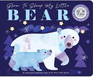 Rebecca Weeraseke Glow to Sleep My Little Be (Libro de cartón) (Importación USA)