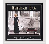 Rebekah Law - Home at Last