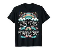 Rebekah Vibes Only Cute Retro Girls Rebekah Name Camiseta