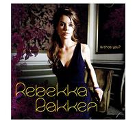 Rebekka Bakken - Is That You?