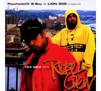 Rebel Crew - Tex Mex Efx