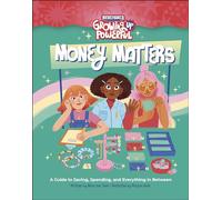 Rebel Girls Money Matters: A Guide to Saving, Spending, and Everything in Between