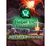 Rebel Inc: Escalation - Dollars & Disasters (DLC) Steam Key (PC) GLOBAL