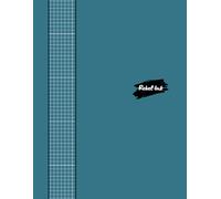 Rebel Ink: Quad Ruled Notebook: 8 1/2 x 11 Inches | White Paper | 222 Pages of Precision to Grid Your Genius! | 5x5 (5 Squares Per Inch) with Crisp ... on a Crisp White Background | Teal Blue Cover