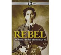 Rebel: Loretta Velasquez, Secret Soldier of the American Civil War [Francia] [DVD]
