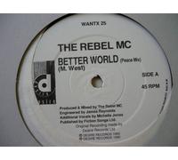 REBEL MC - Better world (Remixes) / WANTX 25 R 2