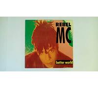 REBEL MC - BETTER WORLD VINYL 12" 1990 REBEL MC
