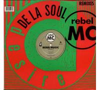Rebel MC - Rebel MC - Rebel Music (De La Soul Remixes) - Desire Records