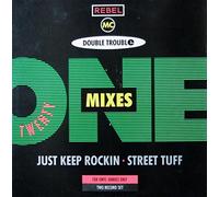 Rebel Mc & the Double Trouble - Just Keep Rockin [Vinilo]