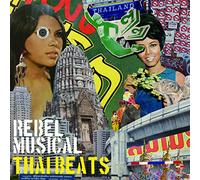 REBEL MUSICAL A.K.A. DJ KEI - Thai Beats