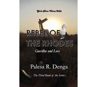 REBEL OF THE RHODES: Guerillas and Love: 3