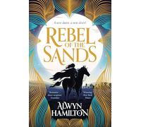 Rebel Of The Sands: The must-read New York Times-bestselling fantasy series (Rebel of the Sands Trilogy)