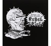 Rebel Spies Before I Die I Shall Destroy the Rebel Spi (Vinyl) (Importación USA)