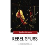 Rebel Spurs (ebook)