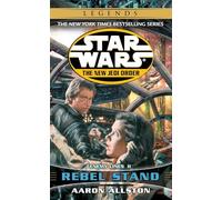 Rebel Stand: Star Wars Legends: Enemy Lines II: 12 (Star Wars: The New Jedi Order - Legends)