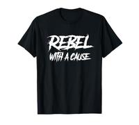 Rebelde con una causa activista Camiseta