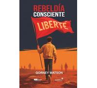 Rebeldía consciente