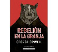 Rebelión en la granja (Clásicos ilustrados)