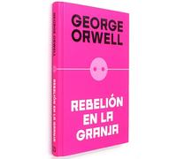 Rebelión en la granja: Edicion Definitiva Avalada Por the Orwell Estate (Ediciones Conmemorativas)