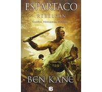 Rebelión (Espartaco 2) (Histórica)