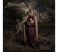 Rebellion A Tragedy in Steel Part II: Shakespeare's King Lear (CD) Album Digipak