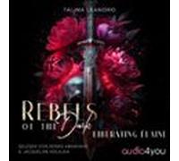 Rebels Of The Dark (audiolibro)