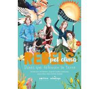 Rebels pel clima: Dones que defensen la Terra (Juvenil)