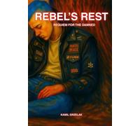 Rebel's Rest: Requiem for the Damned