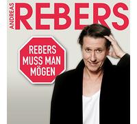 Rebers,Andreas - Rebers Muss Man Mögen