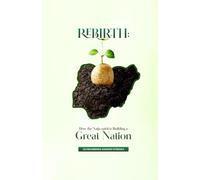 Rebirth:: How the Naija spirit is Building a Great Nation