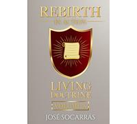 Rebirth in Action: Living Doctrine!
