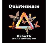 Rebirth - Live At Glastonbury 2010 by Quintessence (2011) Audio CD