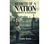 Rebirth of a Nation: Diversity & Division