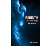 REBIRTH - The Oracle Trilogy for Women: (Pocket Book of Healing Messages) (Happy Woman)