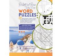 Reboot and Roam: Finding Europe Volume II, Western and Southern Europe: Word Puzzles: 66 Word Search, Cipher Cross (Code Word) and Crossword Puzzles. ... and diversity. (Reboot and Roam Puzzle Books)