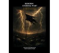 Reborn: Eternal War™: The Gods fell. The Blood still flows.