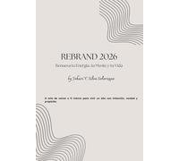 REBRAND 2026: Renueva tu Energía, tu Mente y tu Vida