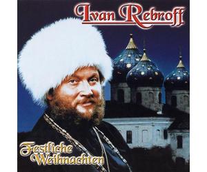 Rebroff, Ivan - Festliche Weihnachten