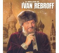 Rebroff, Ivan - Le Meilleur de