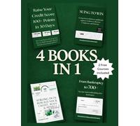Rebuild Your Credit After Bankruptcy: 4 Books in 1 to Remove Collections, Raise Your Credit Score, and Take Back Control