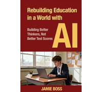 Rebuilding Education in a World with AI: Building Better Thinkers, Not Better Test Scores (ChatGPT Relational Intelligence)