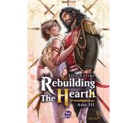 Rebuilding the Heart - Atto III: Saga Dark Romance MM - Enemies to Lovers Distopico Post Apocalittico - Romanzo Boys Love