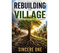 Rebuilding the Village Five Pillars