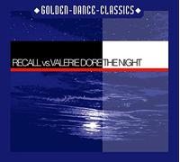 Recall Vs. Valerie Dore - The Night