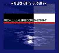 RECALL VS. VALERIE DORE The Night (CD) Single (Importación USA)