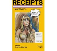 Receipts and What If's: Support From the Other Side: 1 (Receipts and a Diet Soda)