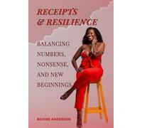 Receipts & Resilience: Balancing Numbers, Nonsense, and New Beginnings